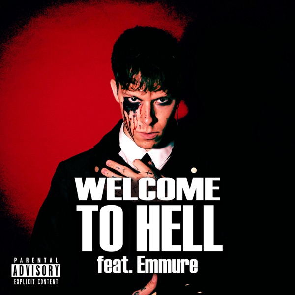 Welcome To Hell (feat. Emmure) - Single album cover