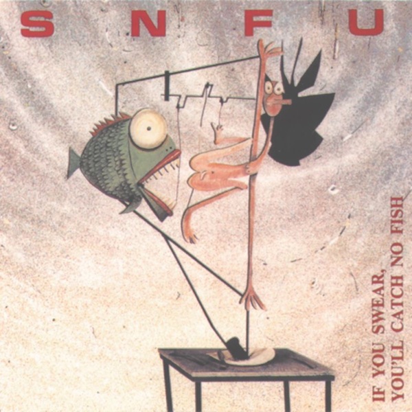 If You Swear, You'll Catch No Fish album cover