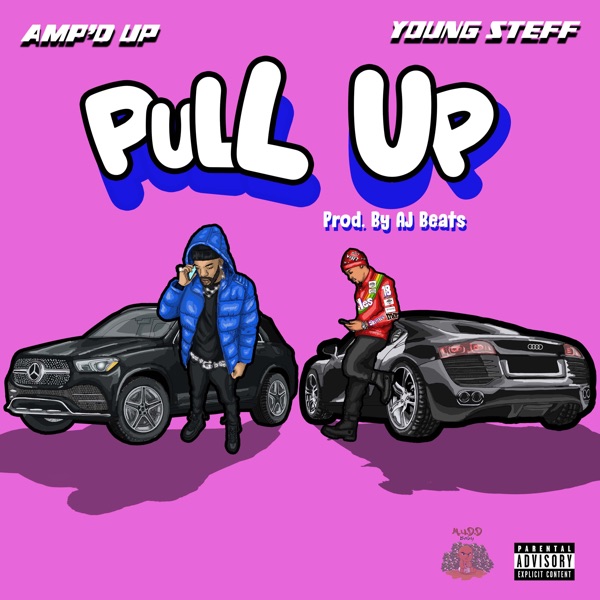 Pull Up (feat. Young Steff) - Single album cover