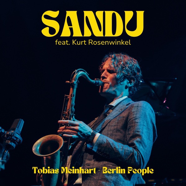 Sandu (feat. Kurt Rosenwinkel) [Cover] - EP album cover