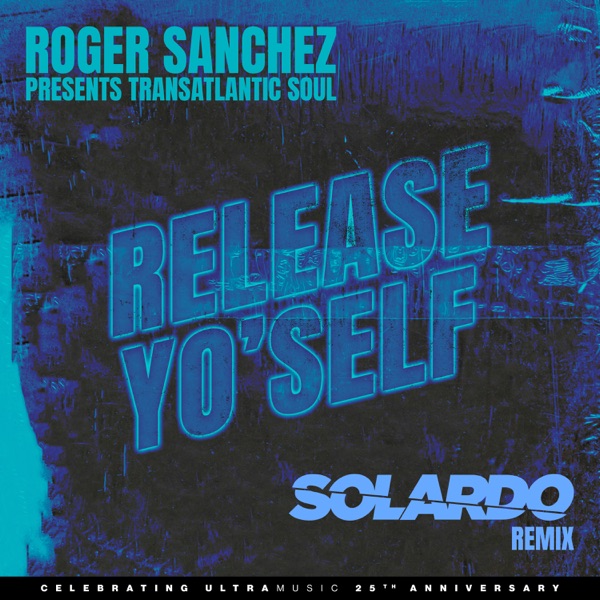 Release Yo' Self (Solardo Remix) - Single album cover