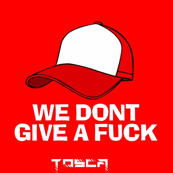 We Dont Give a F**k - Single album cover