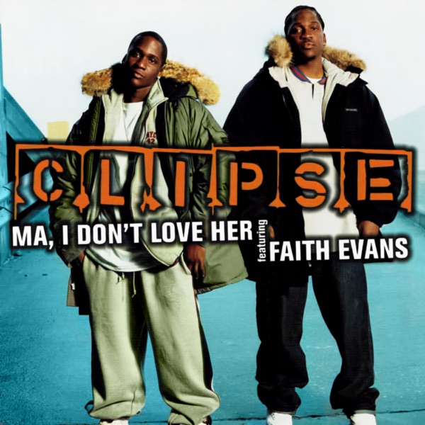 Ma, I Don't Love Her (feat. Faith Evans) - Single album cover