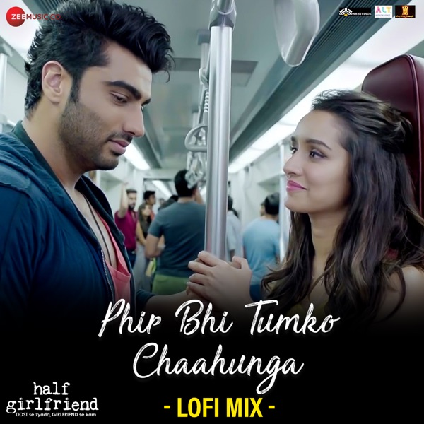 Phir Bhi Tumko Chaahunga Lofi Mix by L3ad - Single album cover
