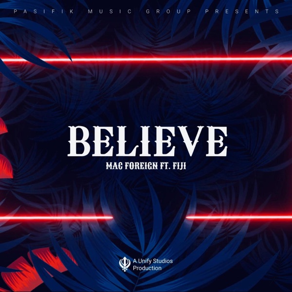 BELIEVE (feat. Fiji) - Single album cover