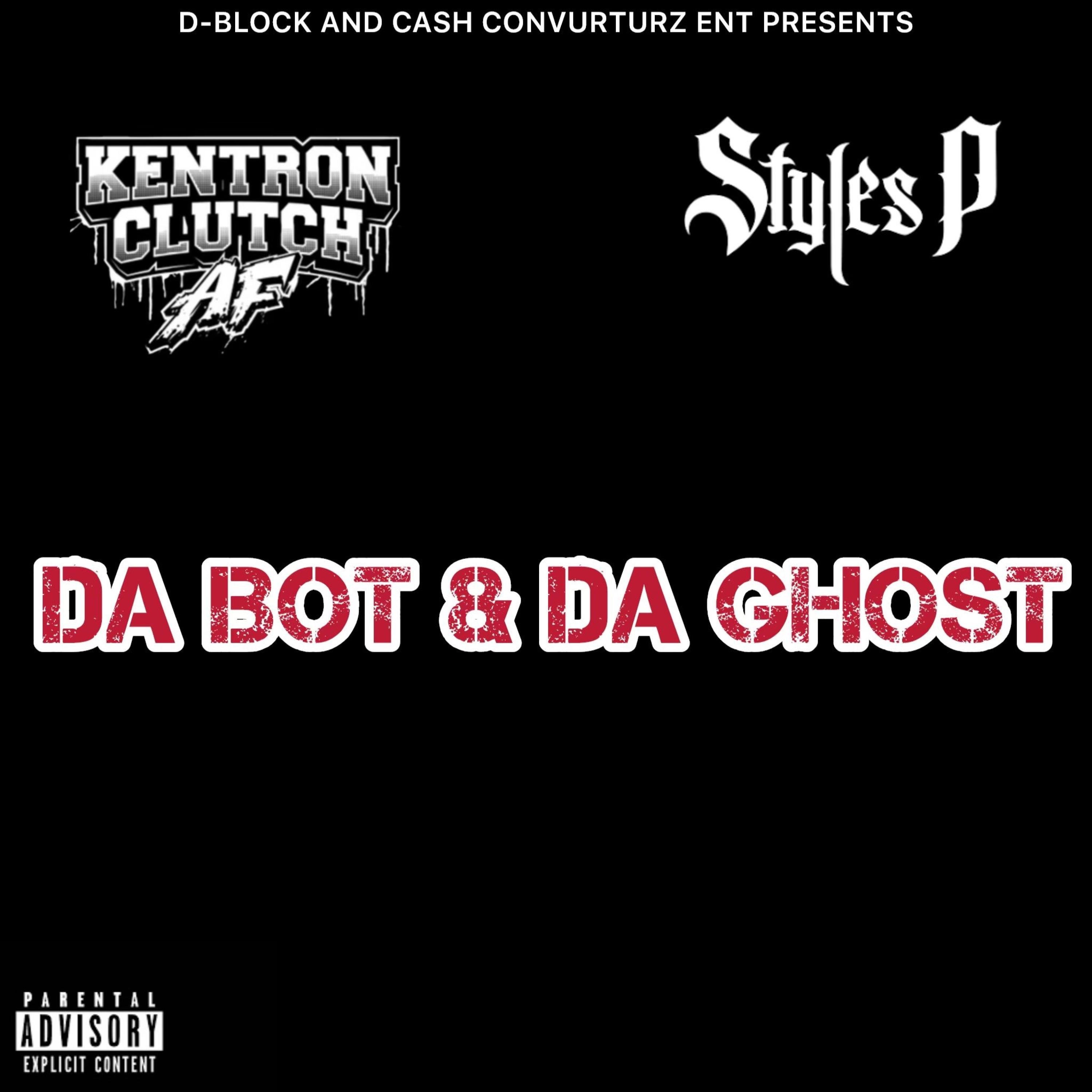 Da Robot Da Ghost (feat. Styles P) - Single album cover