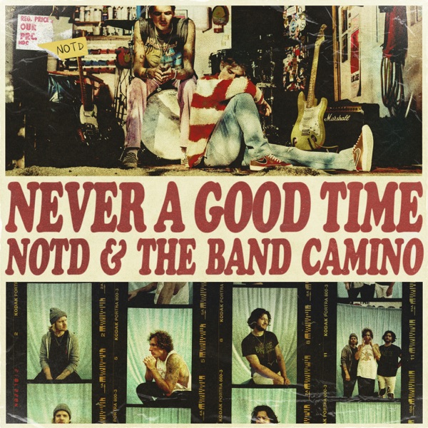 Never A Good Time - Single album cover