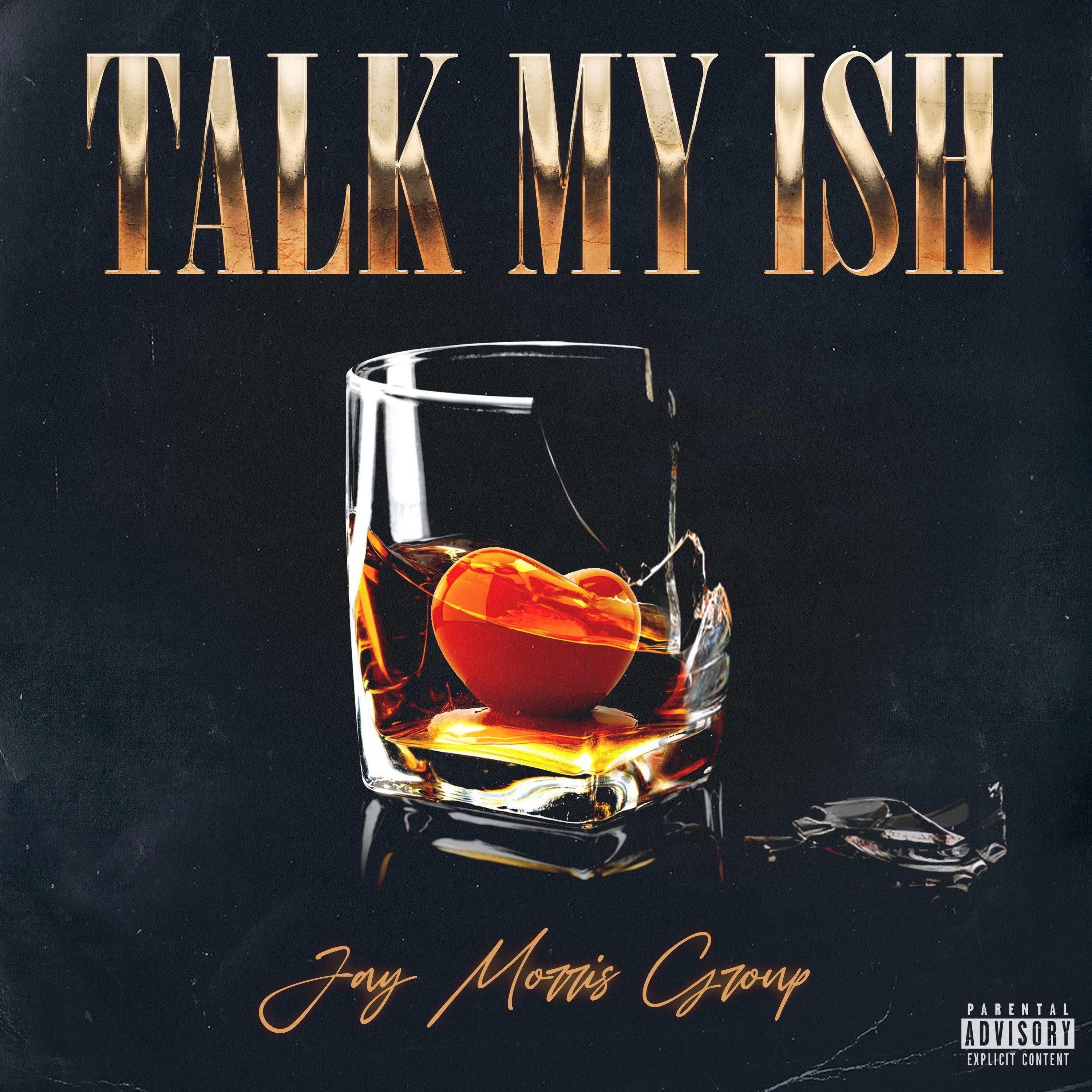 Talk My Ish - Single album cover