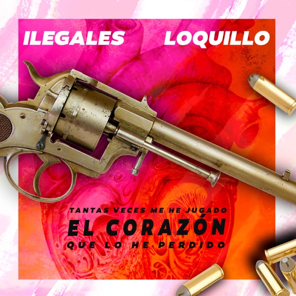 Tantas veces me he jugado el corazón que lo he perdido (feat. Loquillo) - Single album cover