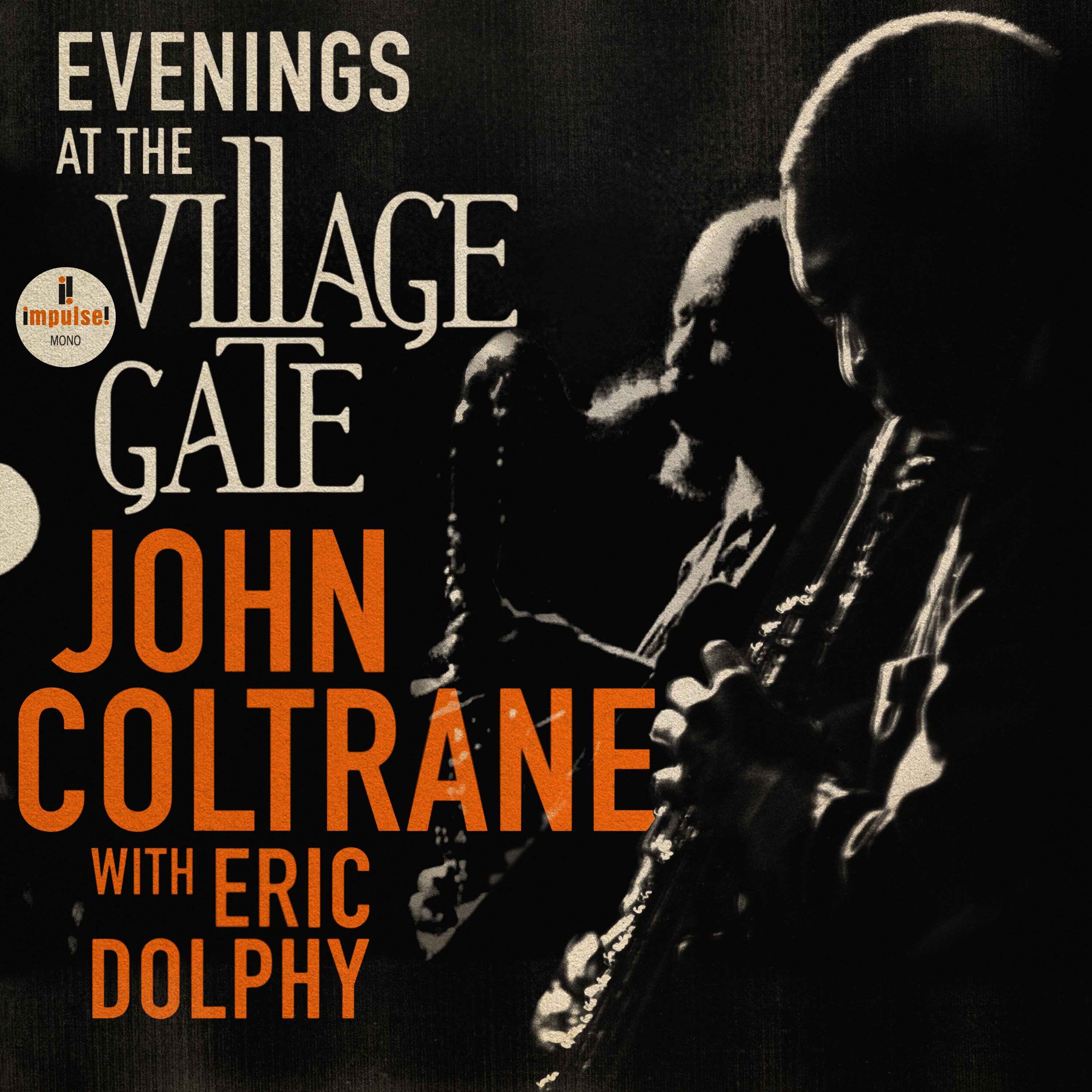 Evenings At The Village Gate: John Coltrane (with Eric Dolphy) [Live] album cover