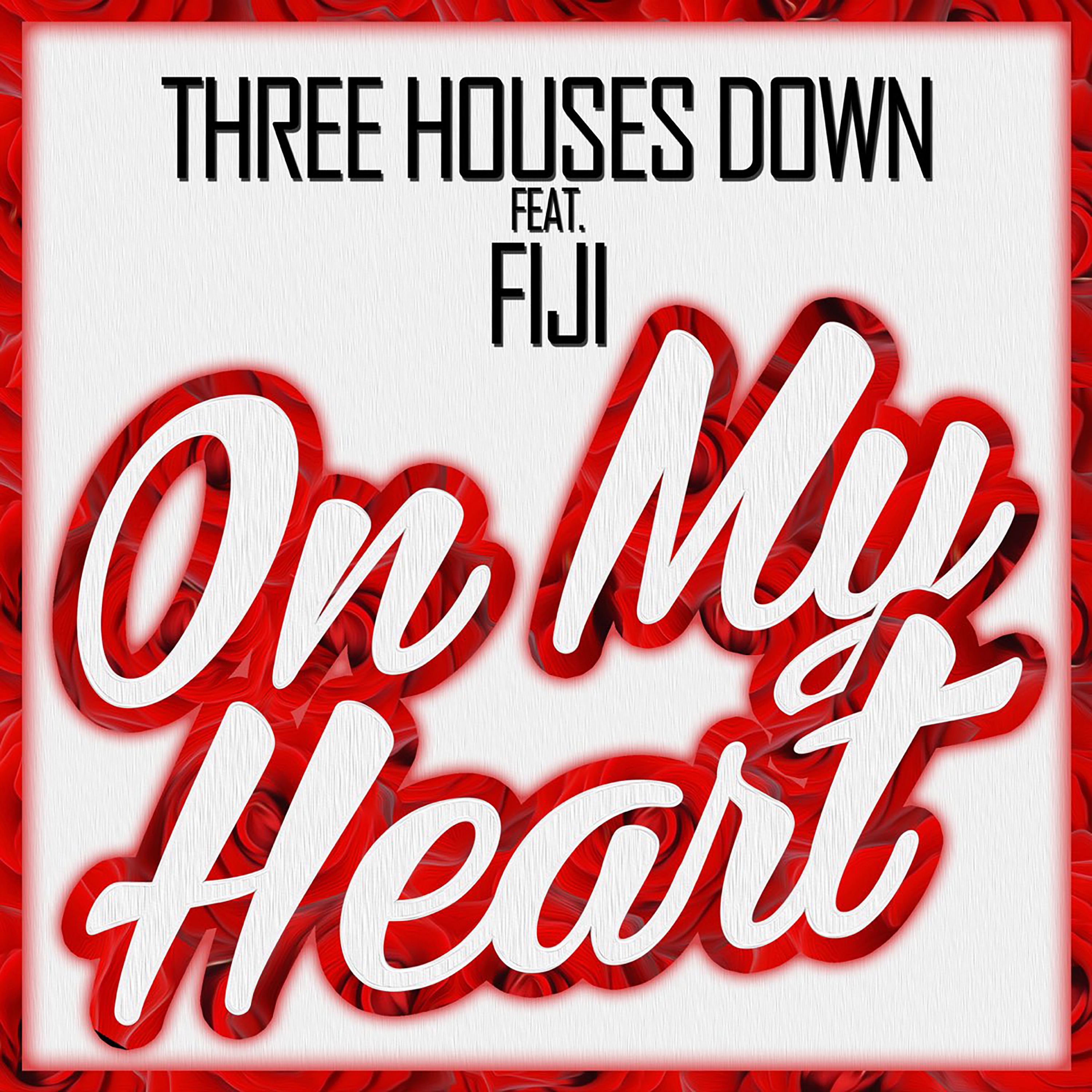 On My Heart (feat. Fiji) - Single album cover