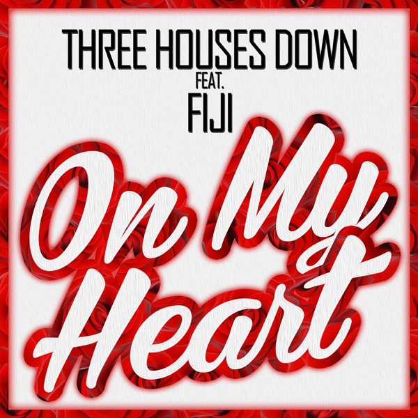 On My Heart (feat. Fiji) - Single album cover
