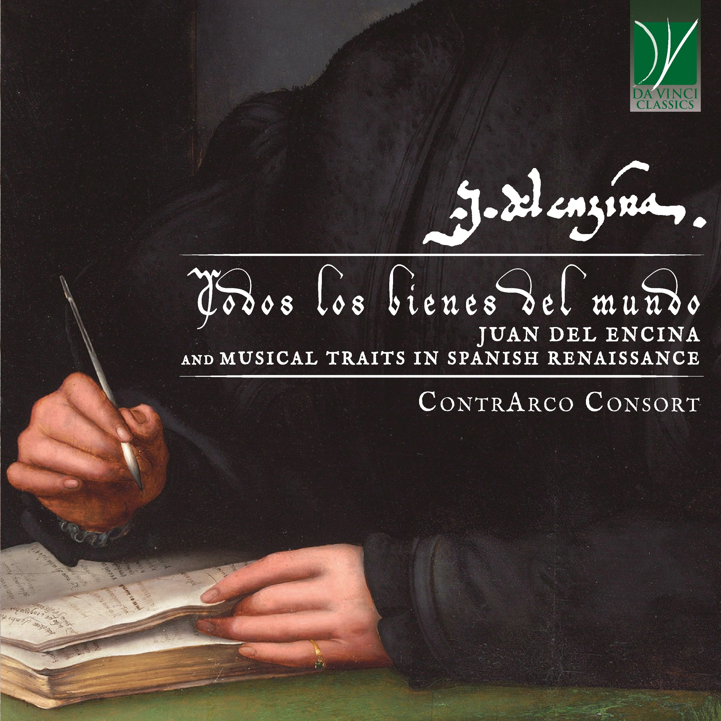 Todos los bienes del mundo - Juan del Encina and Music Traits in Spanish Renaissance album cover
