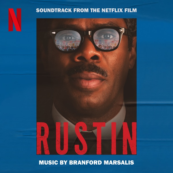 Rustin (Soundtrack from the Netflix Film) album cover