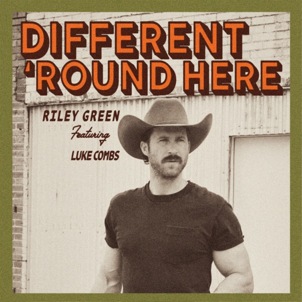 Different 'Round Here (feat. Luke Combs) - Single album cover