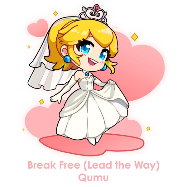 Break Free (Lead the Way) (From "Super Mario Odyssey") [Cover Version] - Single album cover
