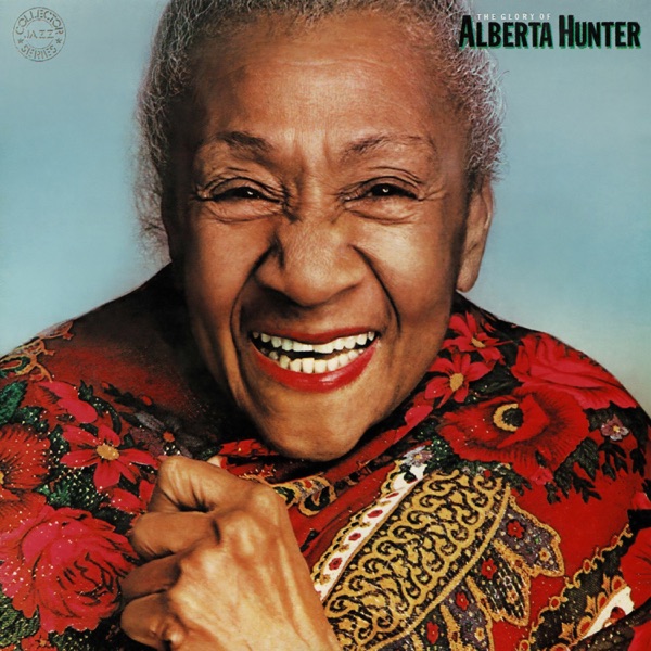 The Glory of...Alberta Hunter album cover