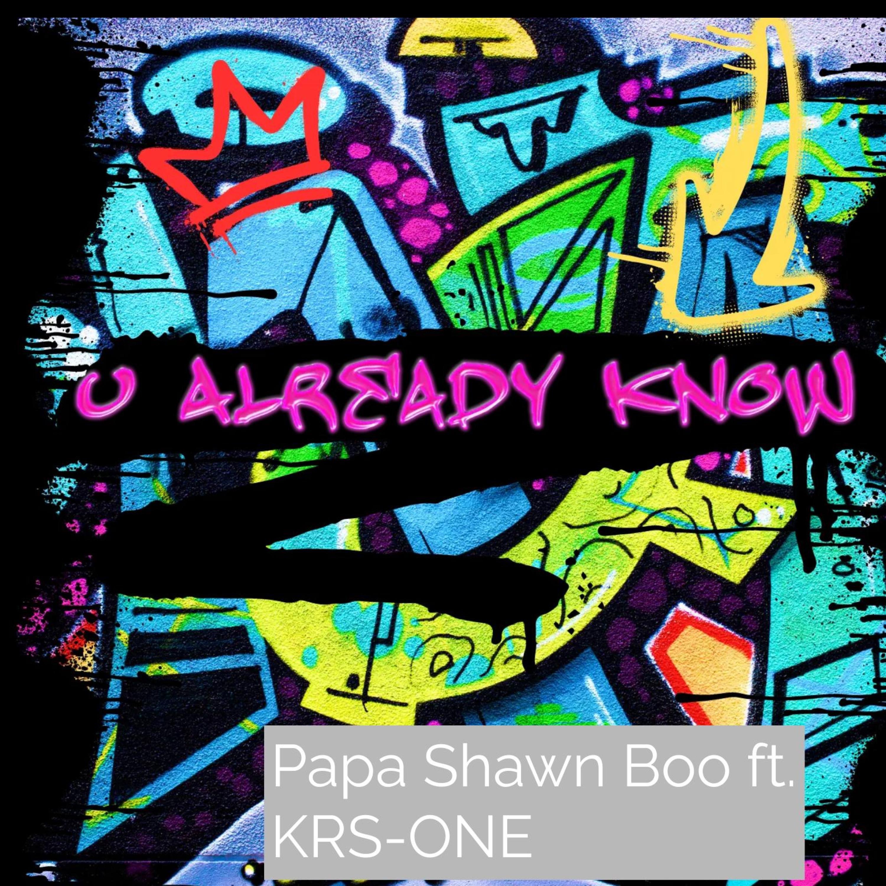 U Already Know (feat. KRS-ONE) - Single album cover