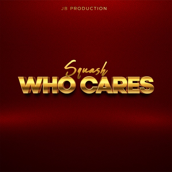 Who Cares - Single album cover