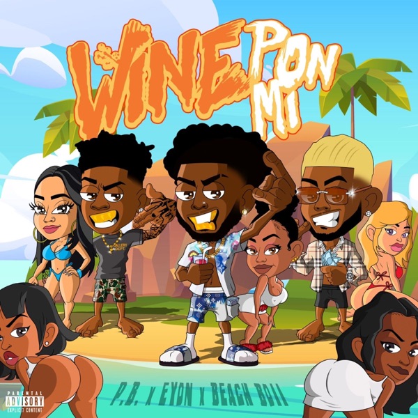 Wine Pon Mi (feat. Beach Boii) - Single album cover