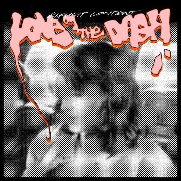Love on the Dash - Single album cover