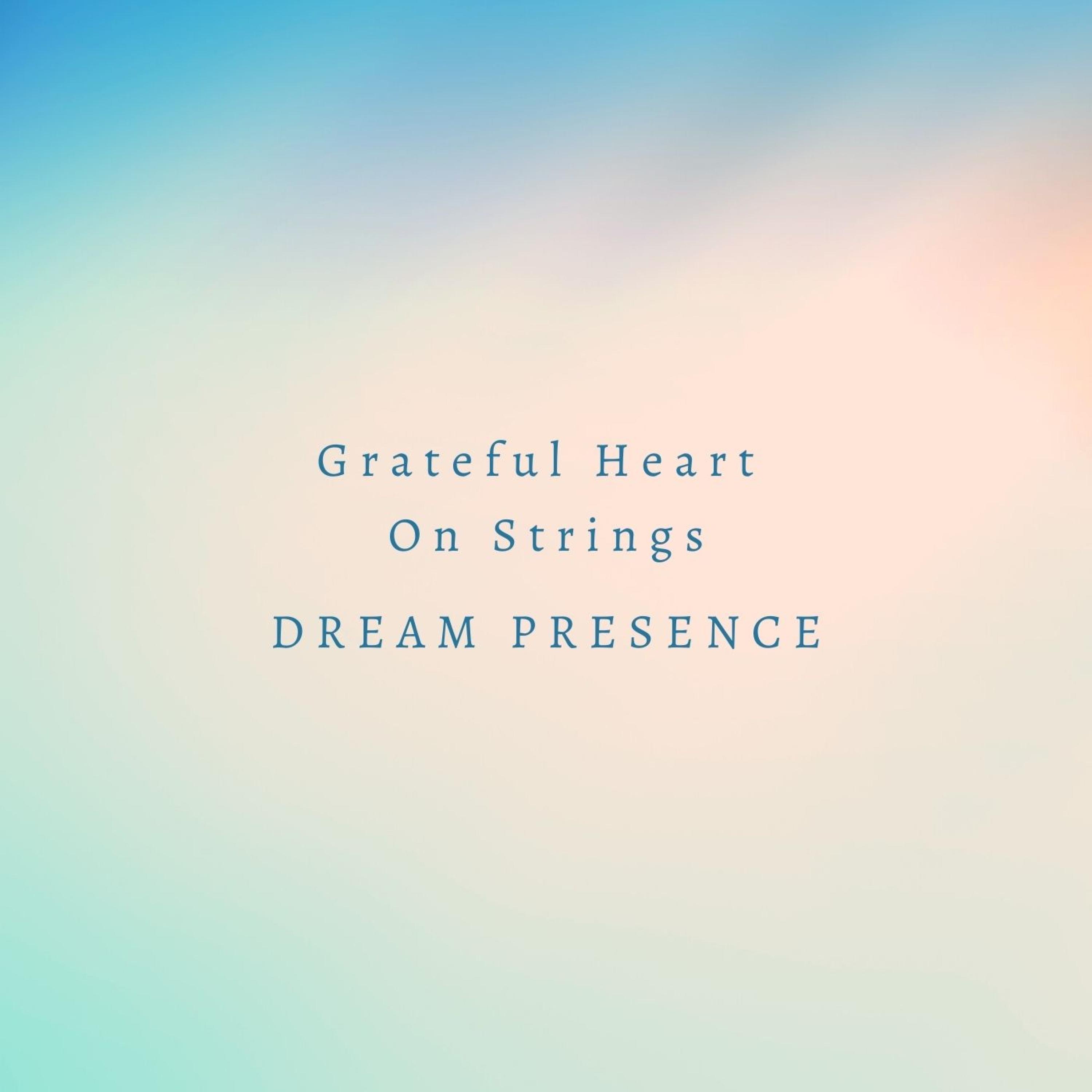 Grateful Heart On Strings - Single album cover