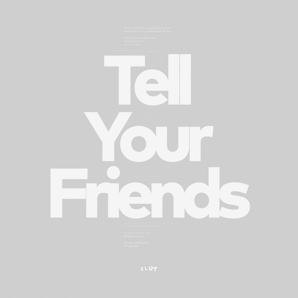 Tell Your Friends - Single album cover