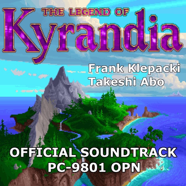 The Legend of Kyrandia I: PC-9801 OPN (Original Game Soundtrack) album cover
