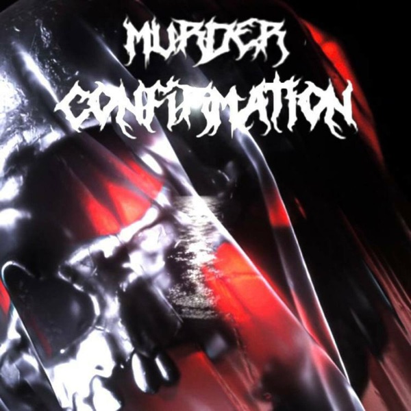 Murder Confirmation - Single album cover