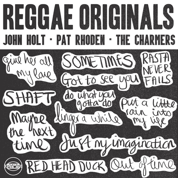 Reggae Originals: John Holt, Pat Rhoden & the Charmers album cover