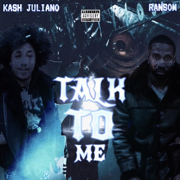 Talk To Me (feat. Ransom) - Single album cover