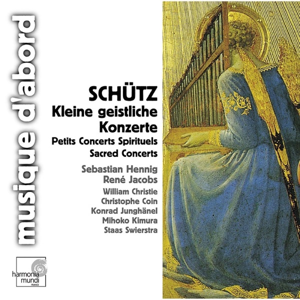 Schütz: Kleine geistliche Konzerte & Symphoniae Sacrae album cover