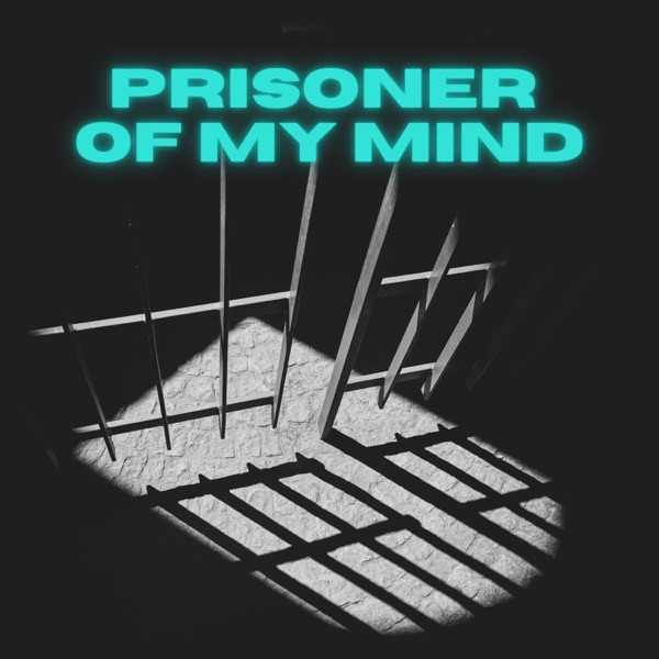 Prisoner of My Mind - Single album cover