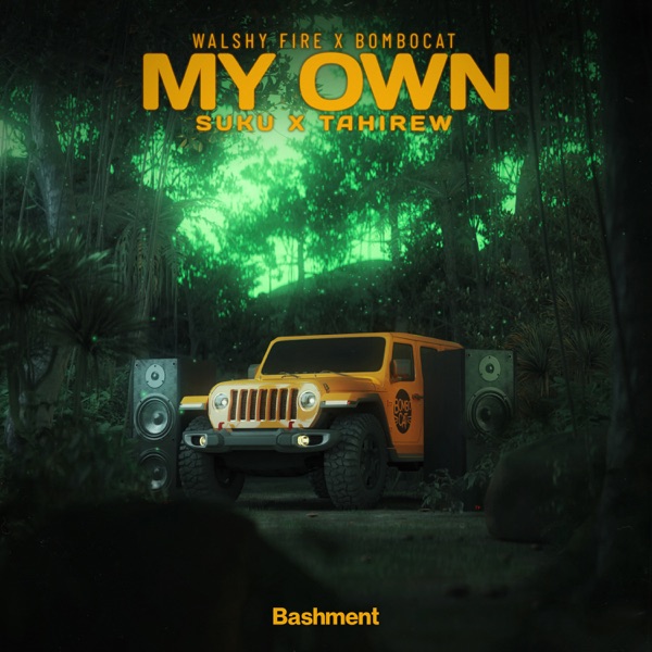 MY OWN (feat. Sukuward & Tahire) - Single album cover