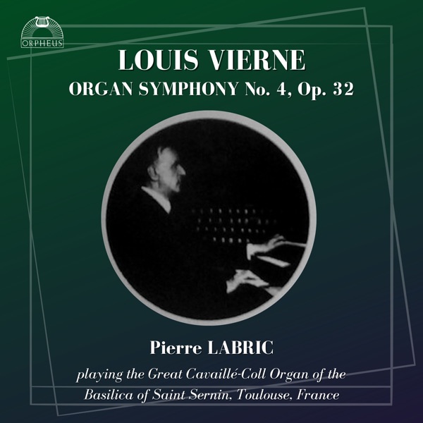 Vierne: Symphony No. 4 in G Minor, Op. 32 album cover