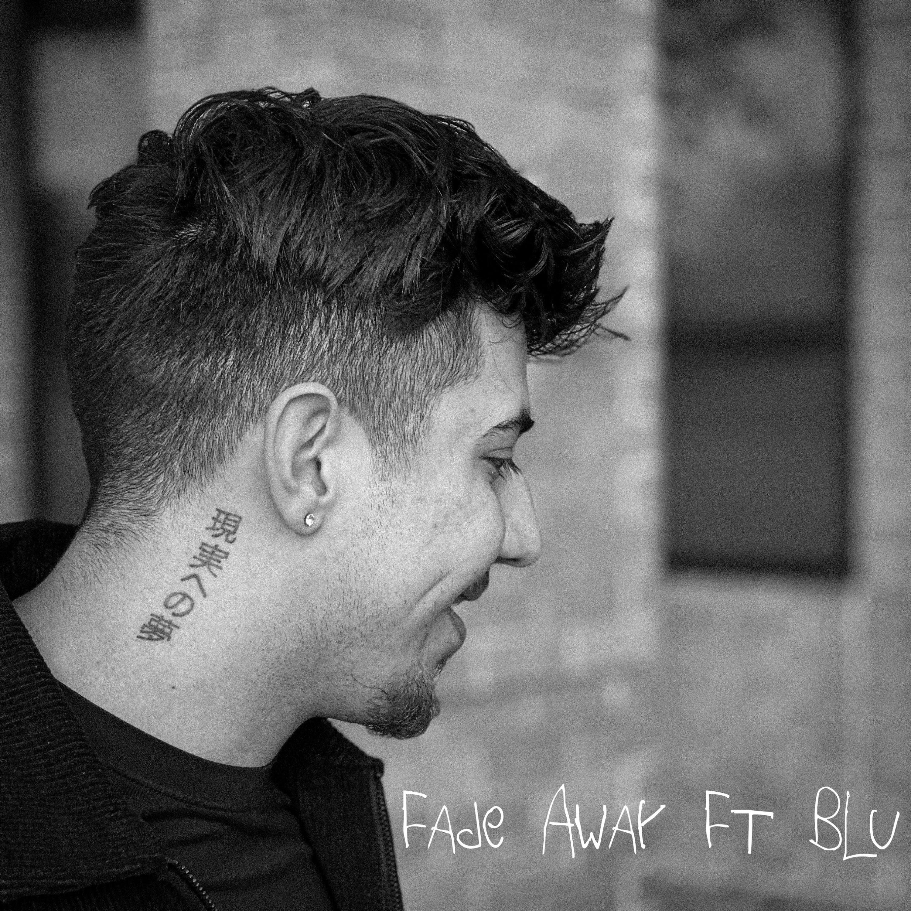 FADE AWAY (feat. Blu) - Single album cover