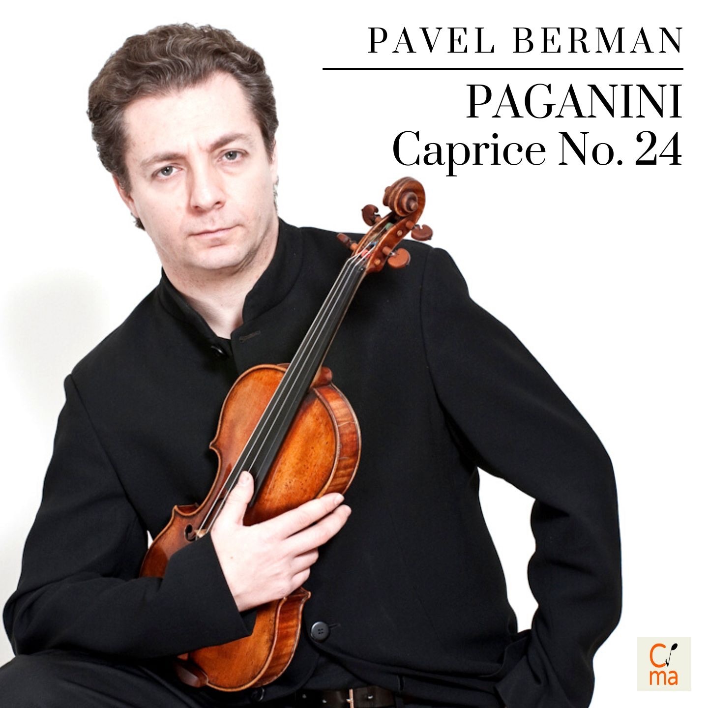 Paganini: 24 Caprices for Solo Violin, Op. 1: No. 24 in A Minor, Tema con Variazioni (Quasi Presto)  album cover