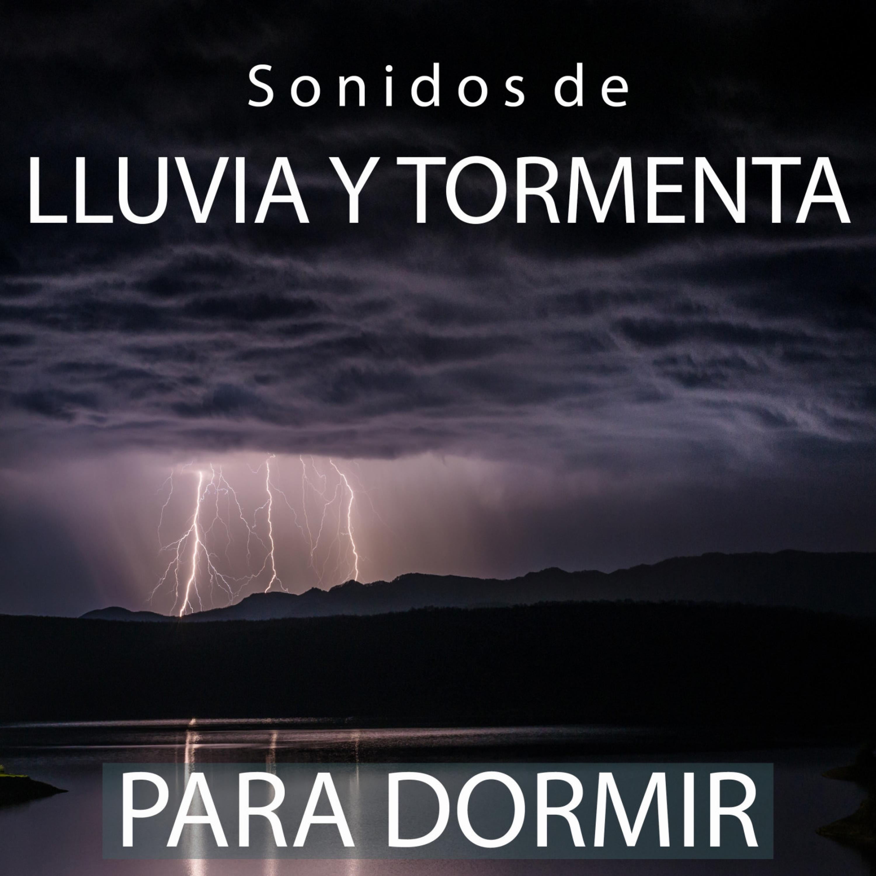 Sonidos de Lluvia y Tormenta Para Dormir album cover