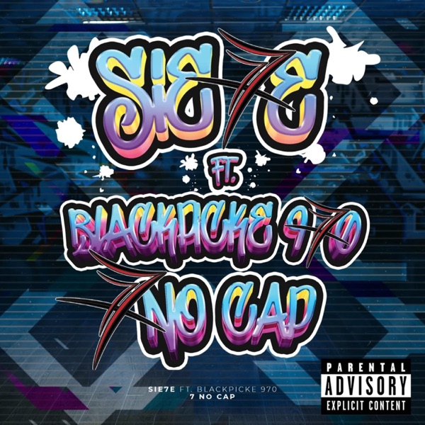 7 No Cap (feat. BLACKPICKET_970 & SIE7E) - Single album cover