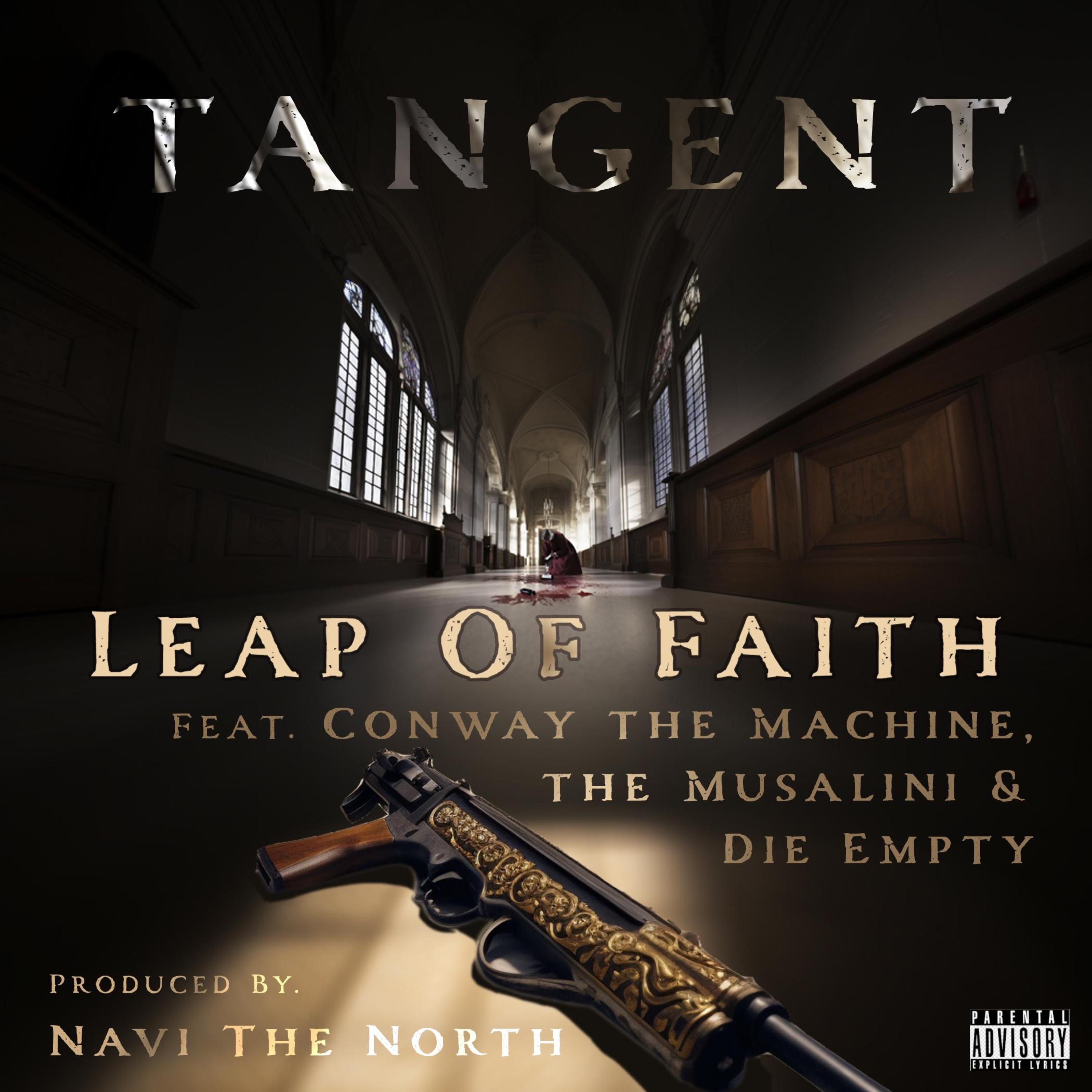 Leap of Faith (feat. Conway the Machine, The Musalini, Navi the North & Die Empty) - Single album cover