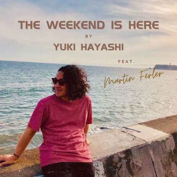 The Weekend Is Here (feat. Martin Fërler) - Single album cover