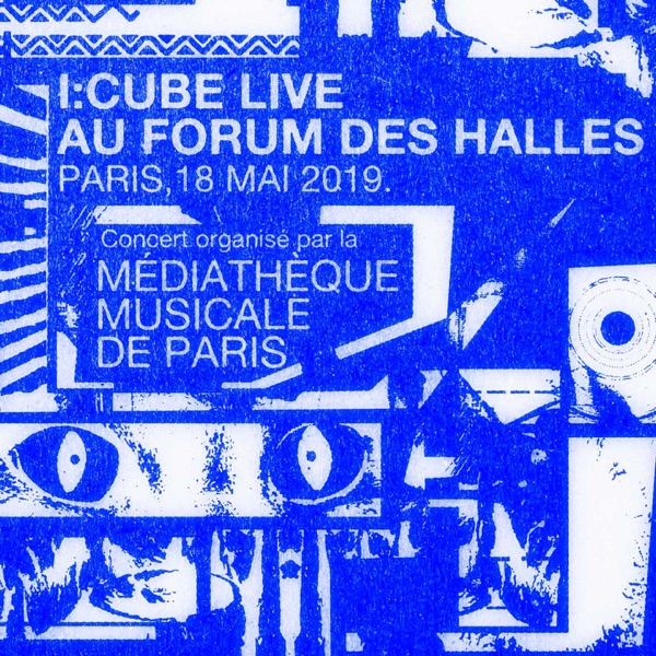 I:Cube live au Forum des Halles (Live) album cover