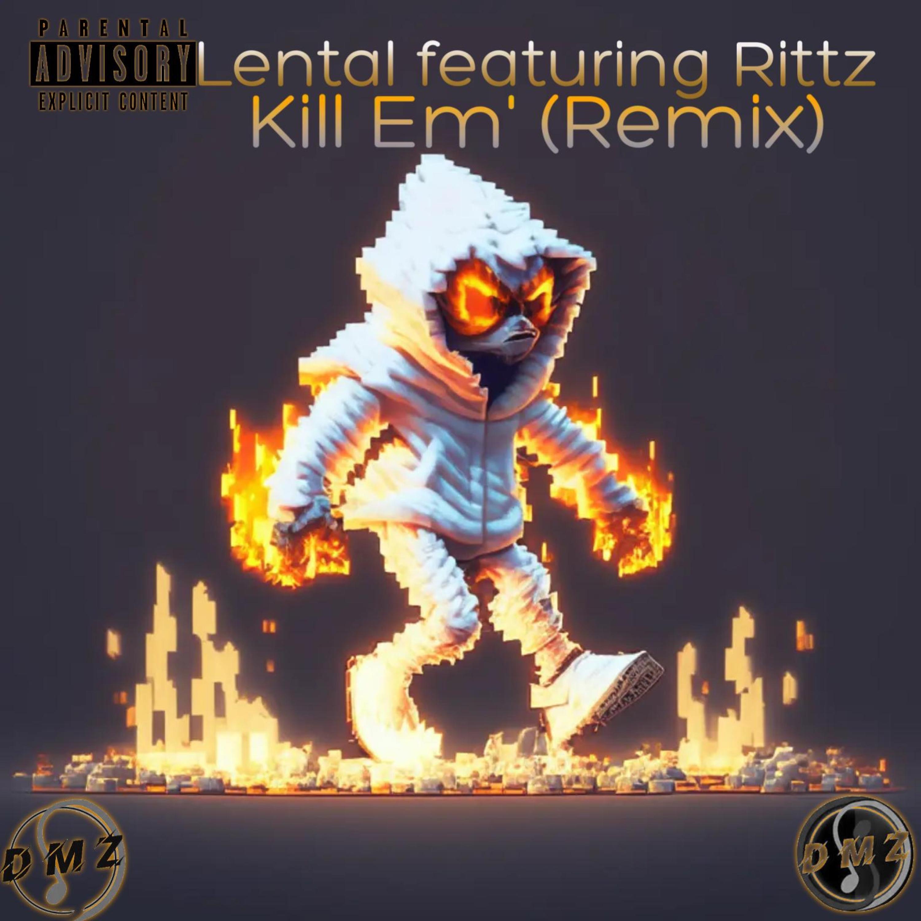 Kill Em' (feat. Rittz) [Remix] - Single album cover