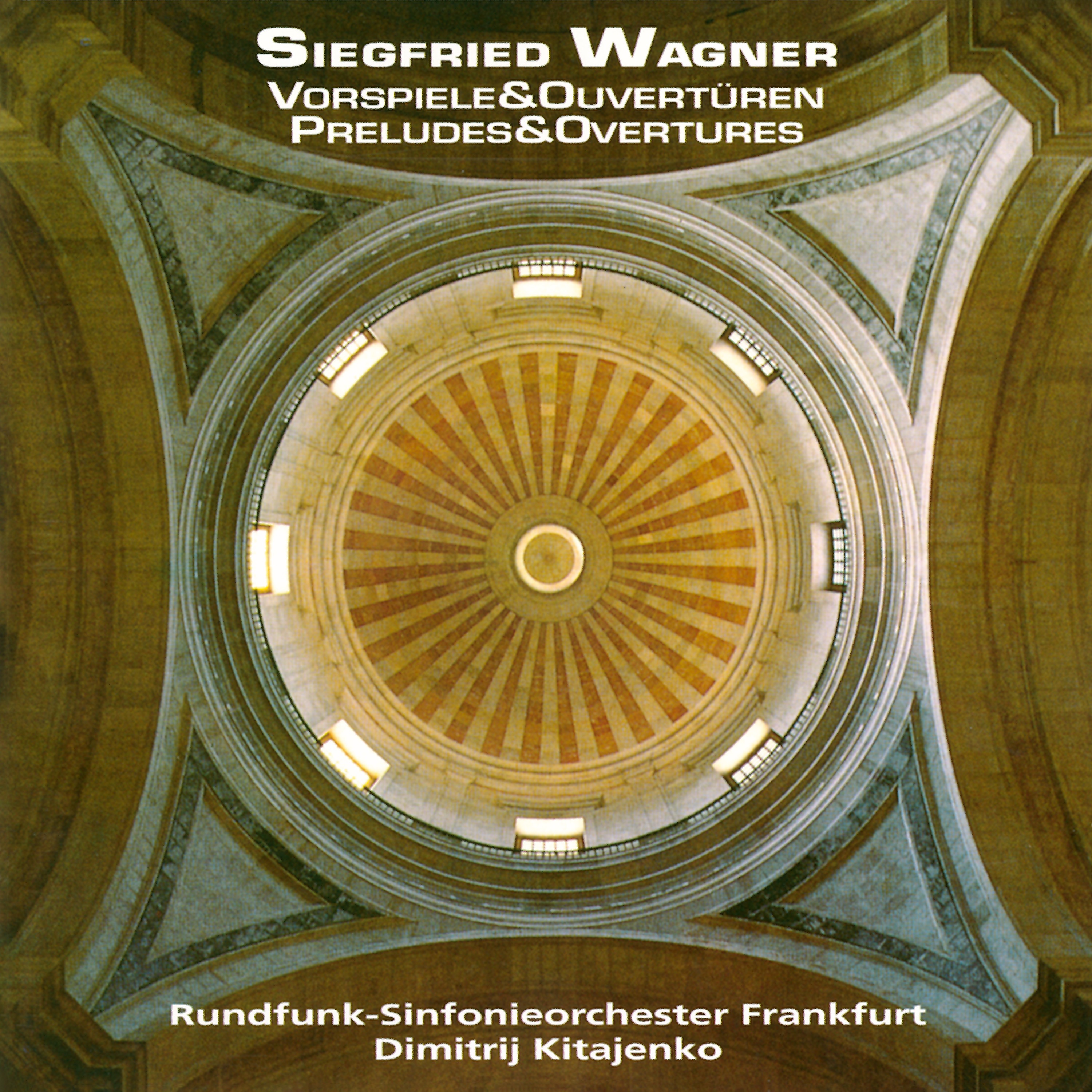 Siegfried Wagner: Preludes and Overtures album cover