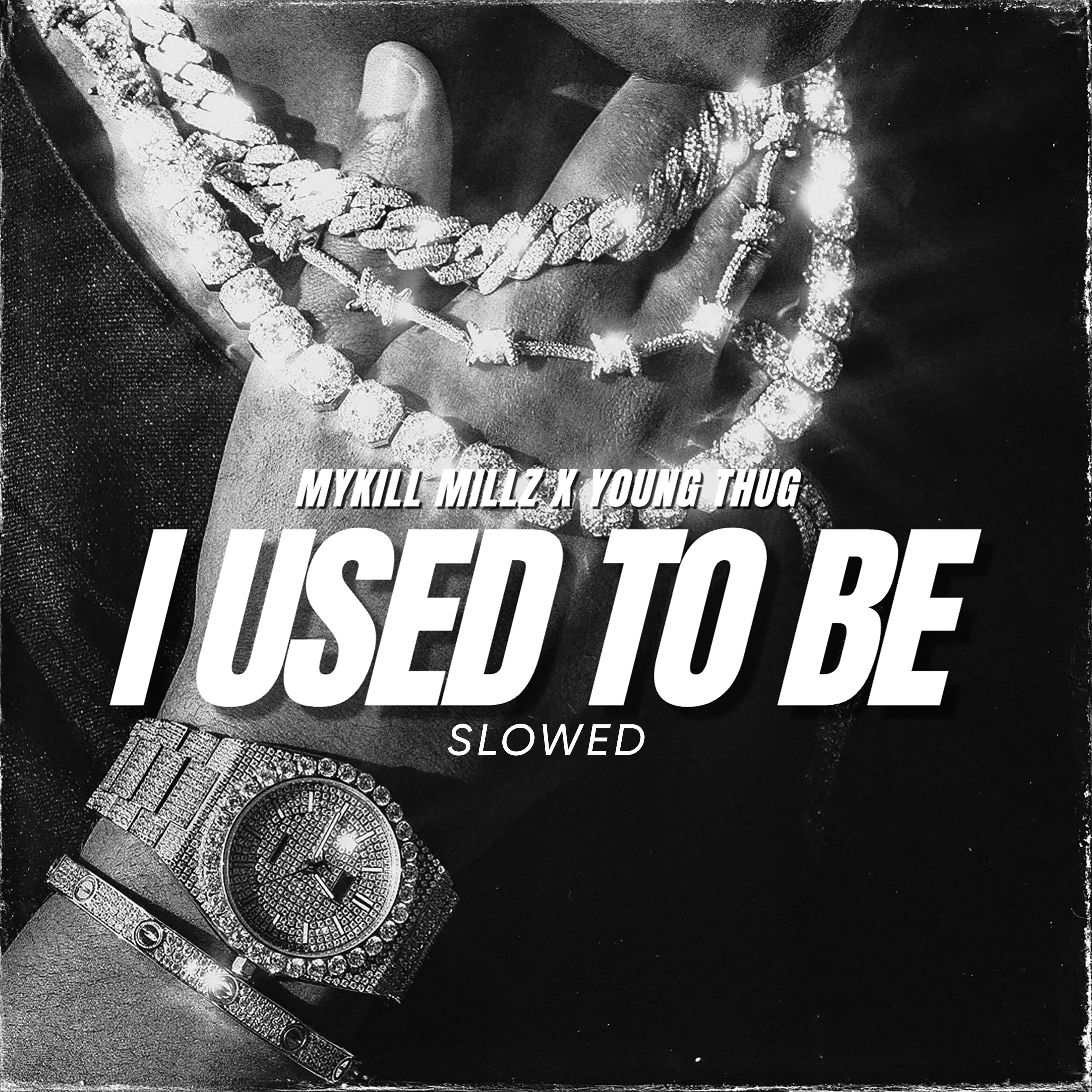 I Used To Be (feat. Young Thug) [Slowed Version] - Single album cover