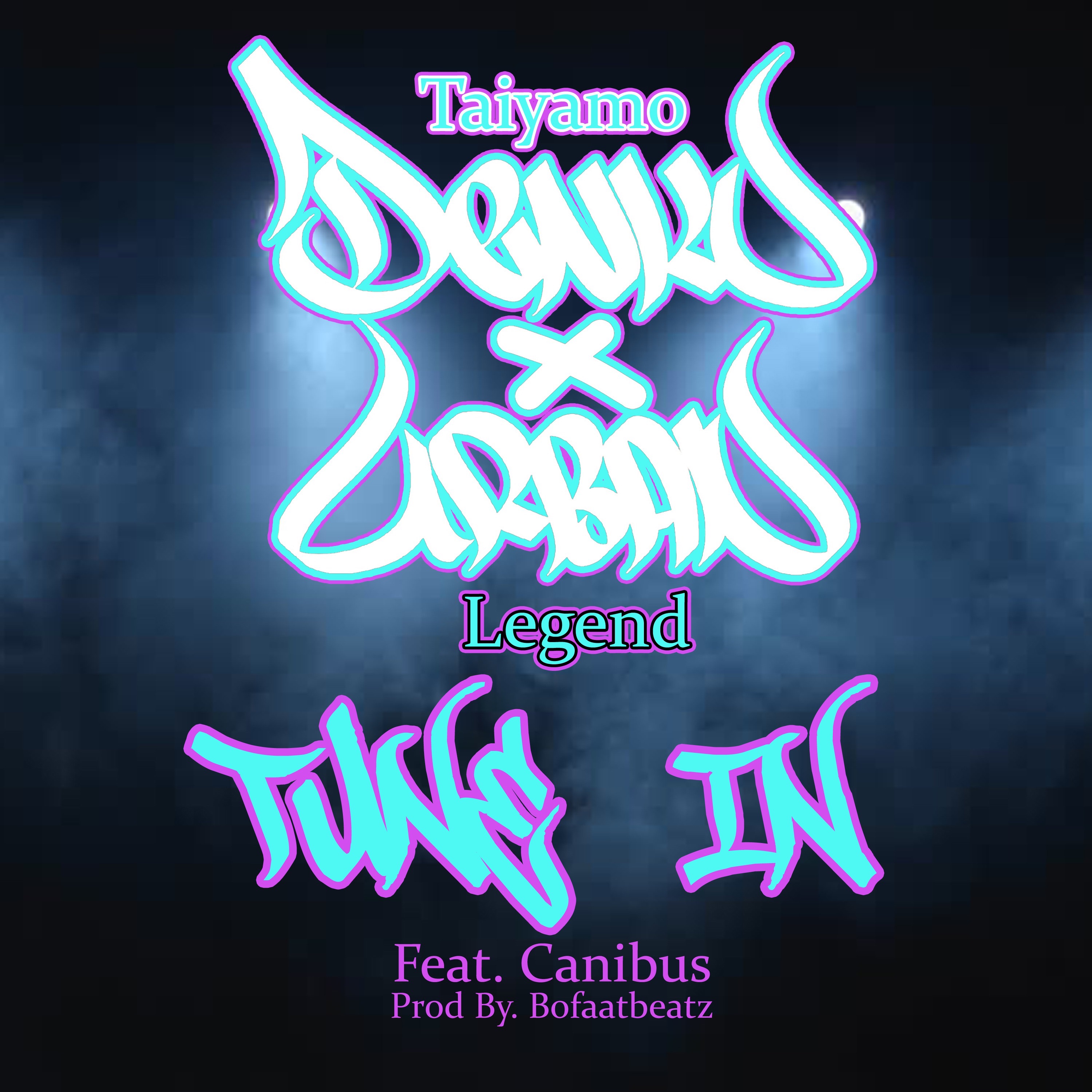 Tune In (feat. Canibus) - Single album cover