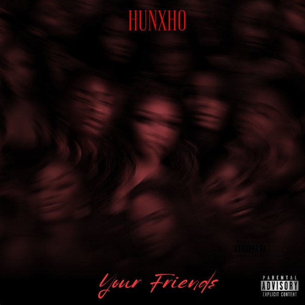 Your Friends - Single album cover