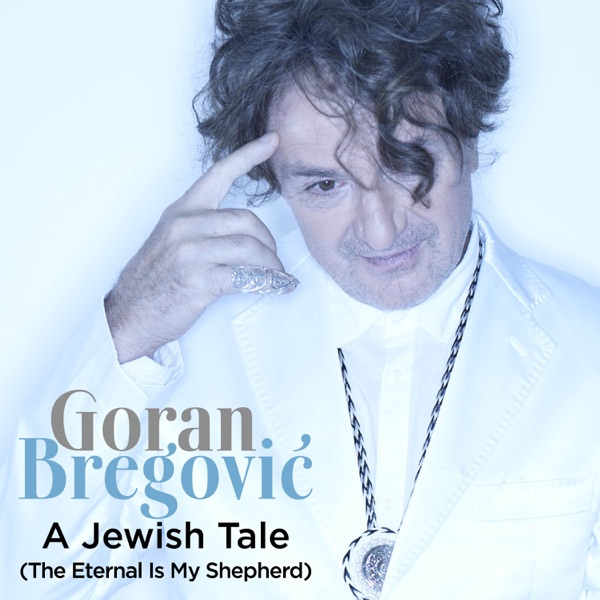 A Jewish Tale (The Eternal Is My Shepherd) - Single album cover