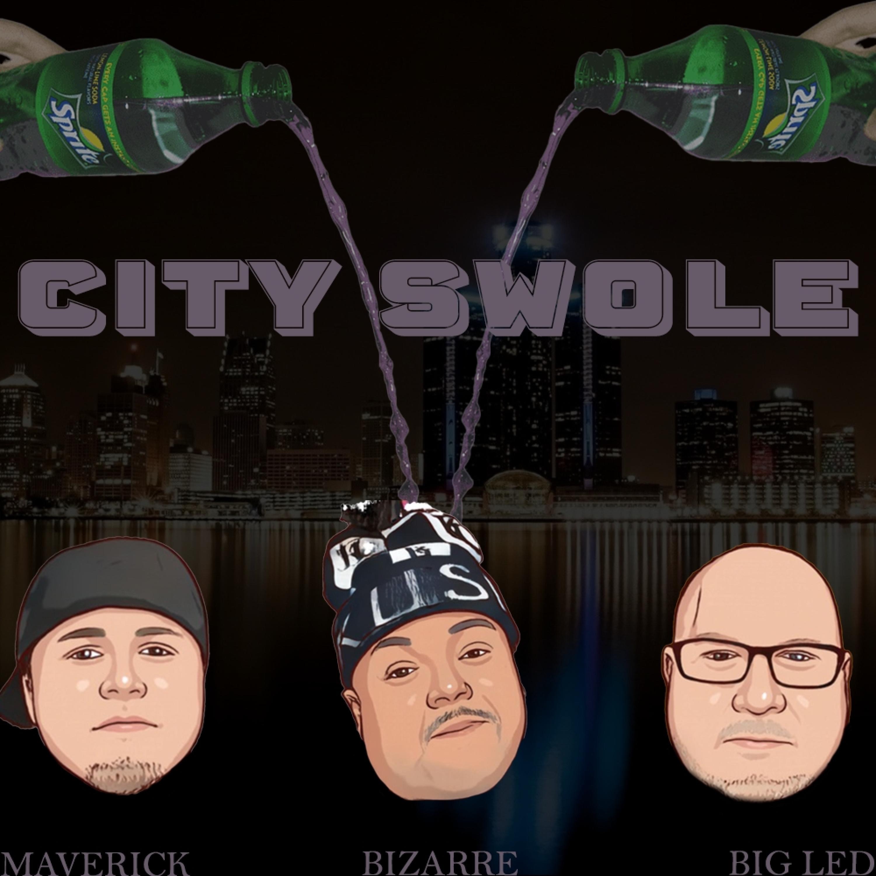 City Swole (feat. Bizarre & Big Led) - Single album cover