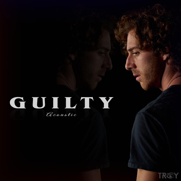 Guilty (Acoustic) [Acoustic] - Single album cover